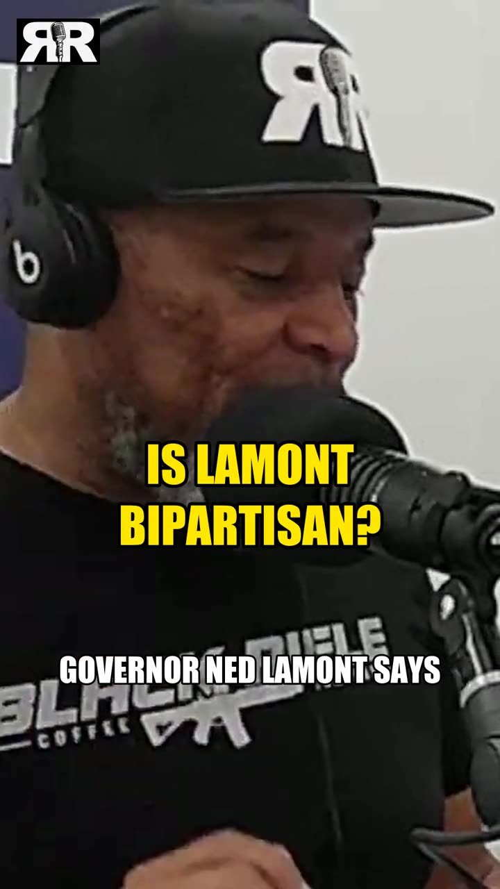 Is Lamont Really Bipartisan? Reese Checks the Record Is Lamont Really Bipartisan? Reese Checks the Record